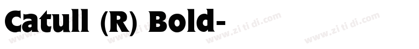 Catull (R) Bold字体转换